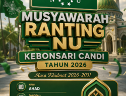 MUSRAN NU Kebonsari Tetapkan H. Sukamto Ahmad Rofi’i sebagai Rais Syuriyah dan Ahmad Munir sebagai Ketua Tanfidziyah Masa Khidmat 2026–2031